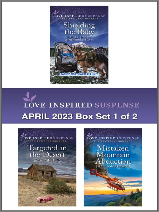 Title details for Love Inspired Suspense April 2023--Box Set 1 of 2 by Laura Scott - Wait list